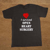 I Survived Open Heart Surgery  T-shirt